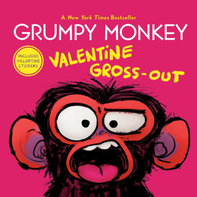 GRUMPY MONKEY VALENTINE GROSS-OUT - LANG. SUZANNE ; LANG. MAX