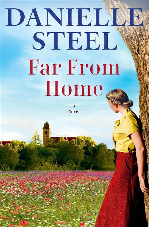 FAR FROM HOME - STEEL. DANIELLE