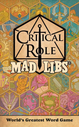 CRITICAL ROLE MAD LIBS: WORLD'S GREATEST WORD GAME - MARSHAM. LIZ