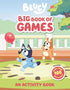 BLUEY: BIG BOOK OF GAMES: AN ACTIVITY BOOK - PENGUIN YOUNG READERS