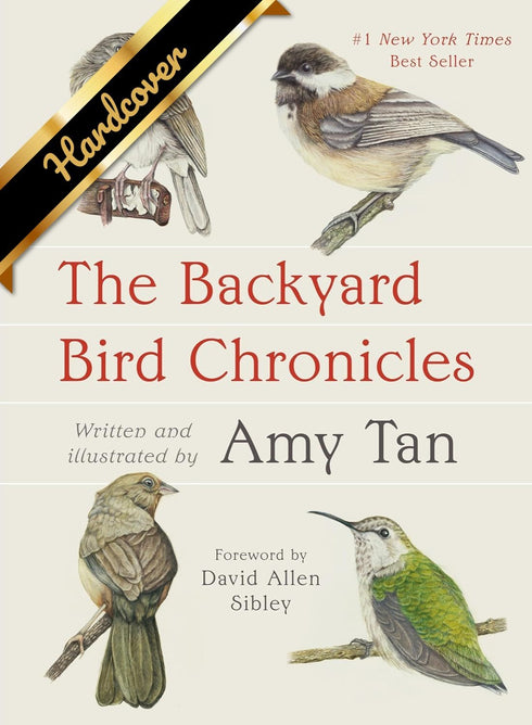 THE BACKYARD BIRD CHRONICLES