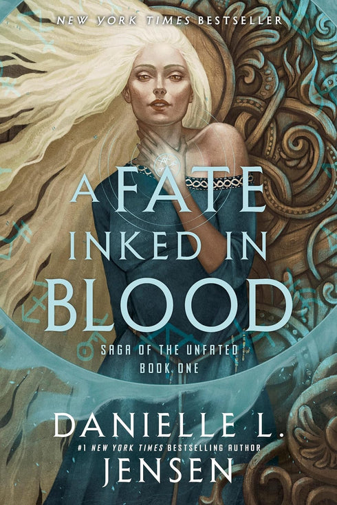 A FATE INKED IN BLOOD (BOOK ONE OF SAGA OF THE UNFATED) - JENSEN. DANIELLE L.