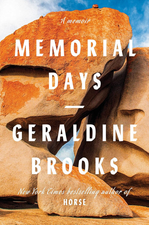 MEMORIAL DAYS: A MEMOIR - BROOKS. GERALDINE