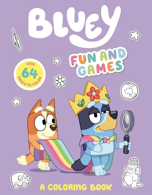 BLUEY: FUN AND GAMES: A COLORING BOOK - PENGUIN YOUNG READERS