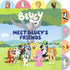 MEET BLUEY'S FREINDS: A TABBED BOARD BOOK - PENGUIN YOUNG READERS
