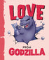 LOVE FROM GODZILLA - LUCHINI. OLIVIA