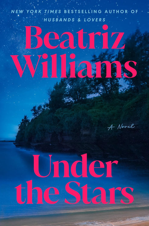 UNDER THE STARS - WILLIAMS. BEATRIZ