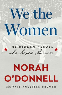 WE THE WOMEN - O'DONNELL. NORAH