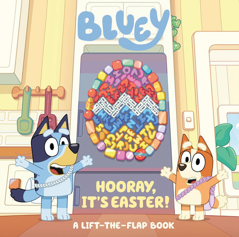 BLUEY: HOORAY, IT'S EASTER!: A LIFT-THE-FLAP BOOK - PENGUIN YOUNG READERS LICENS