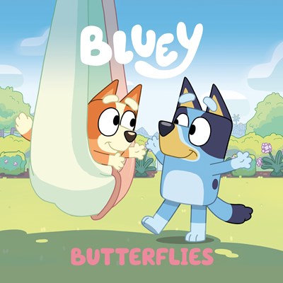 BLUEY: BUTTERFLIES - PENGUIN YOUNG READERS