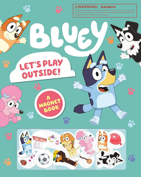 BLUEY: LET'S PLAY OUTSIDE!: A MAGNET BOOK - PENGUIN YOUNG READERS