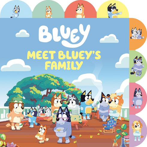 MEET BLUEY'S FAMILY: A TABBED BOARD BOOK - PENGUIN YOUNG READERS