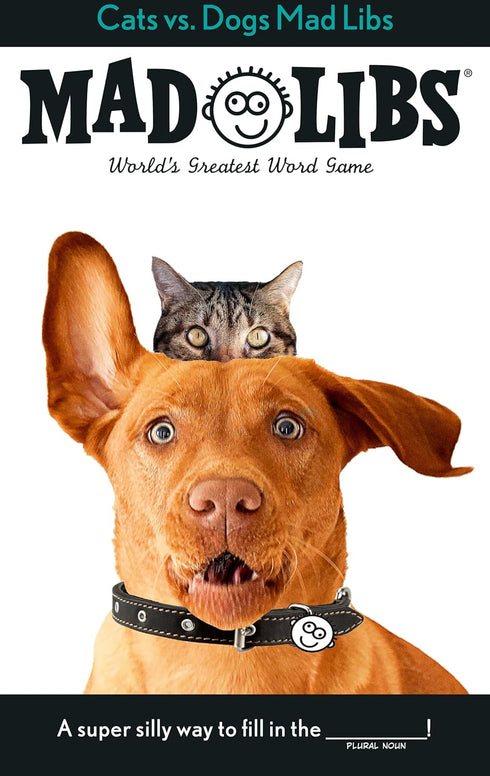 CATS VS. DOGS MAD LIBS - MONACO. JACK