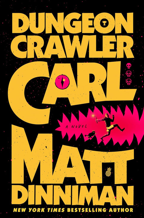 DUNGEON CRAWLER CARL (DUNGEON CRAWLER CARL #1) - DINNIMAN. MATT