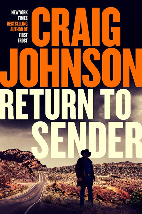 RETURN TO SENDER: A LONGMIRE MYSTERY - JOHNSON. CRAIG