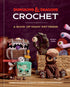 Dungeons & Dragons Crochet by King. Stacy