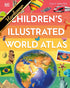 CHILDREN'S ILLUSTRATED WORLD ATLAS - DK
