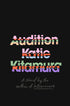 AUDITION - KITAMURA. KATIE