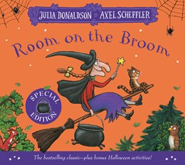 ROOM ON THE BROOM SPECIAL EDITION - DONALDSON. JULIA; SCHEFFLER. AXEL