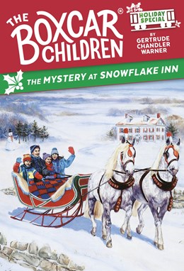 THE MYSTERY AT SNOWFLAKE INN: A CHRISTMAS HOLIDAY SPECIAL - WARNER. GERTRUDE CHA