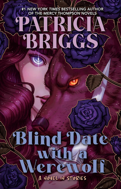 BLIND DATE WITH A WEREWOLF - BRIGGS. PATRICIA