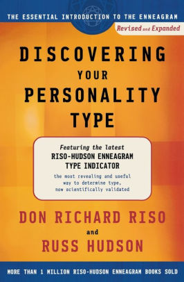 DISCOVERING YOUR PERSONALITY TYPE: THE ESSENTIAL INTRODUCTION TO THE ENNEAGRAM -