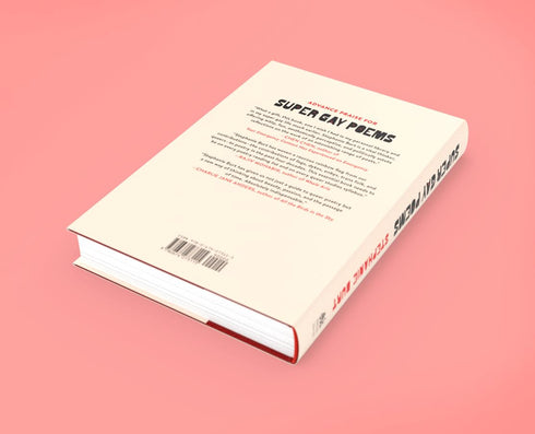 SUPER GAY POEMS: LGBTQIA+ POETRY AFTER STONEWALL - BURT. STEPHANIE