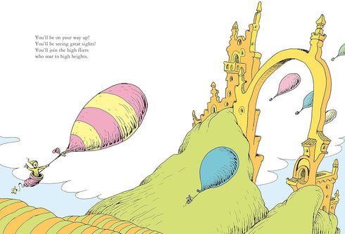 OH, THE PLACES YOU'LL GO! - DR SEUSS