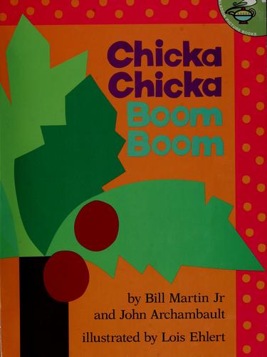 CHICKA CHICKA BOOM BOOM CHILDRENS PICTURE BOOK