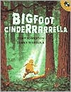 BIGFOOT CINDERRRRRELLA - JOHNSTON. TONY