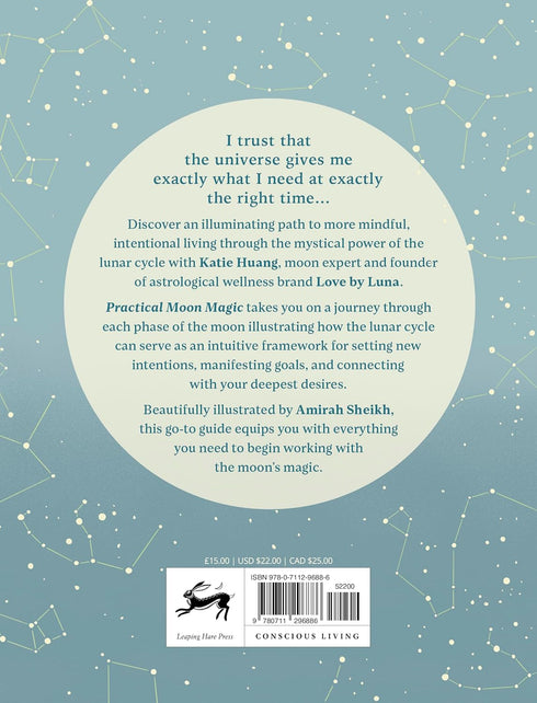 PRACTICAL MOON MAGIC: YOUR EMPOWERING GUIDE TO LIVING BY THE MOON - HUANG. KATIE