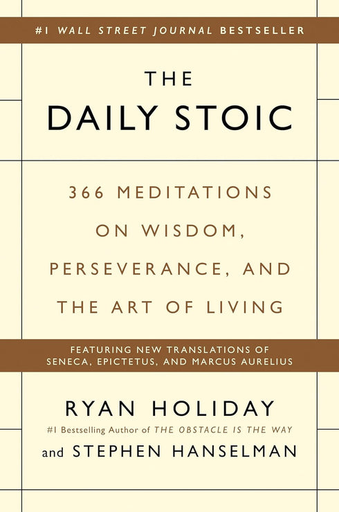 THE DAILY STOIC - HOLIDAY. RYAN ; HANSELMAN. STEPHEN