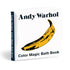 ANDY WARHOL COLOR MAGIC BATH BOOK - MUDPUPPY; WARHOL. ANDY