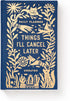 THINGS I'LL CANCEL LATER UNDATED MINI PLANNER - BRASS MONKEY; GALISON