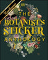 THE BOTANIST'S STICKER ANTHOLOGY (1,000+ VINTAGE STICKERS) - DK
