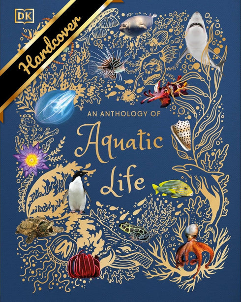 AN ANTHOLOGY OF AQUATIC LIFE - HUME. SAM