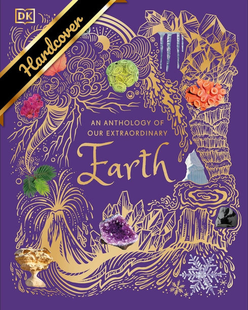 AN ANTHOLOGY OF OUR EXRAORDINAY EARTH - DK