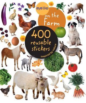 EYELIKE STICKERS ON THE FARM - WORKMAN PUBLISHING