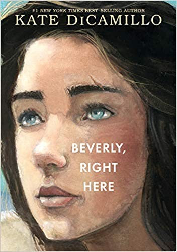 BEVERLY, RIGHT HERE - DICAMILLO. KATE CHILDRENS BOOKS