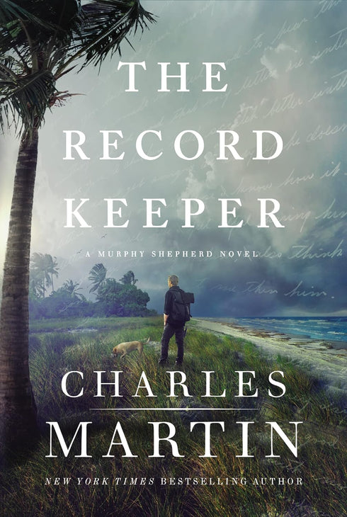 THE RECORD KEEPER ( A MURPHY SHEPHERD NOVEL) - MARTIN. CHARLES