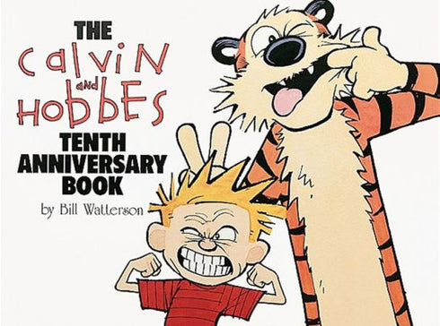 CALVIN AND HOBBES TENTH ANNIVERSARY BOOK (TURTLEBACK SCHOOL & LIBRARY, A) - WATT
