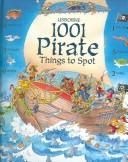 1001 PIRATE THINGS TO SPOT - ROB LLOYD JONES