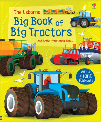 BIG BOOK OF BIG TRACTORS (IR) - GILLESPIE. LISA JANE