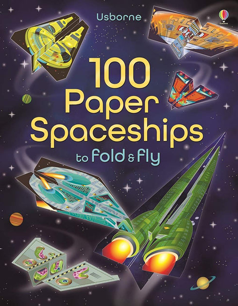 100 PAPER SPACESHIPS TO FOLD & FLY - MARTIN. JEROME