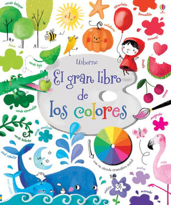 EL GRAN LIBRO DE LOS COLORES - USBORNE