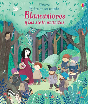 BLANCANIEVES Y LOS SIETE ENANITOS - MILBOURNE. ANNA