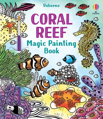 CORAL REEF, MAGIC PAINTING BOOK - TAVAZZI. LAURA