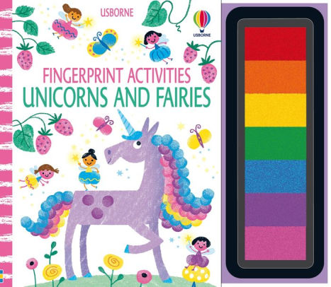 FINGERPRINT ACTIVITIES, UNICORNS AND FAIRIES - WATT. FIONA