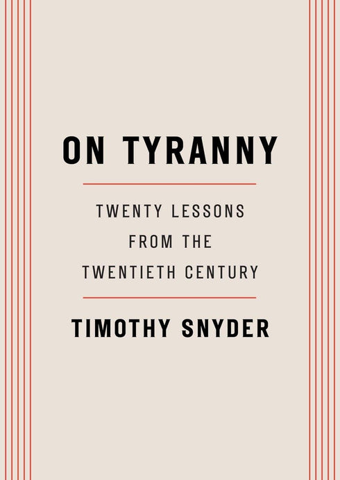 ON TYRANNY - SNYDER TIMOTHY