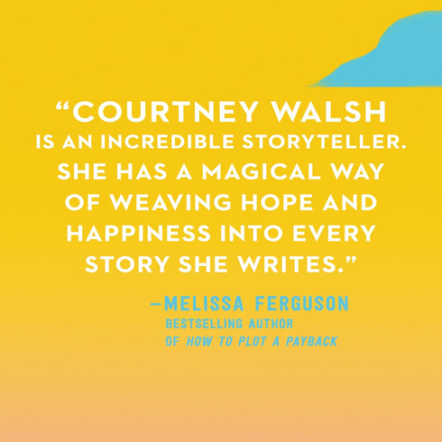 THE SUMMER OF YES: A NOVEL - WALSH. COURTNEY